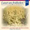 Rundfunk-Jugendchor Wernigerode - Lasset uns frohlocken! (Weihnachtliche Chormusik aus fünf Jahrhunderten)